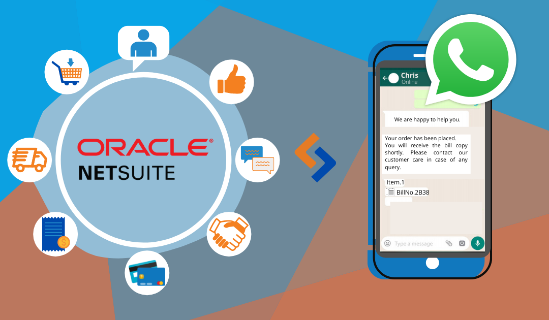 Top 5 Benefits of Integrating NetSuite with WhatsApp