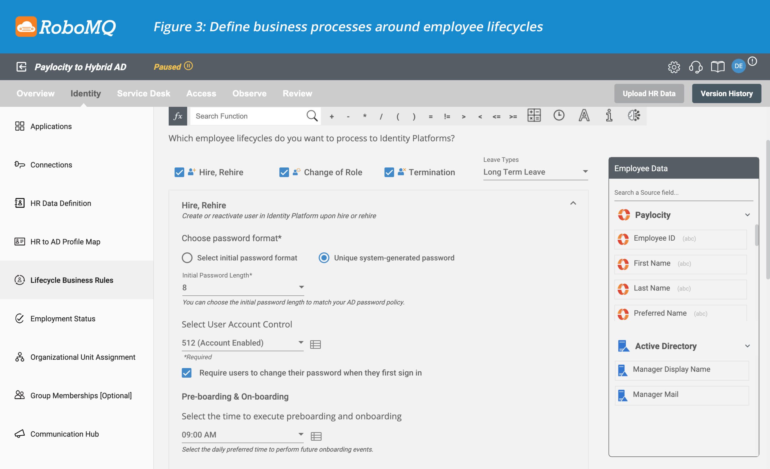Integrate Paylocity to AD or Entra ID (Azure AD) 5 Define business process around employee lifecycles