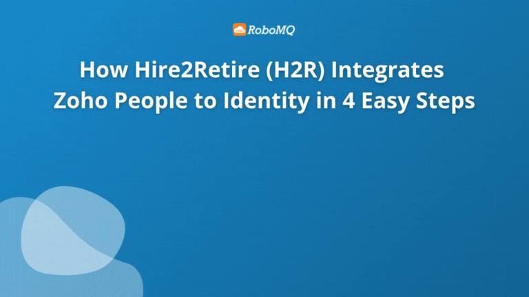 How Hire2Retire Integrates Zoho People to AD, Entra ID, Google Workspace, and Okta Directory in 4 Easy Steps!