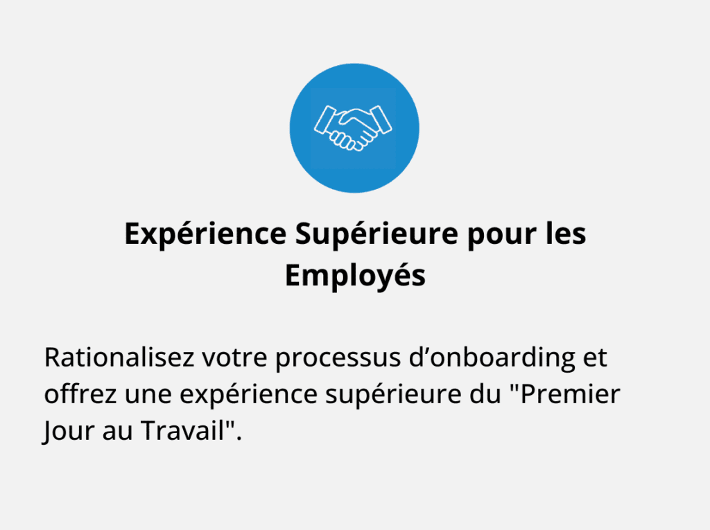 Expérience Supérieure pour les Employés
